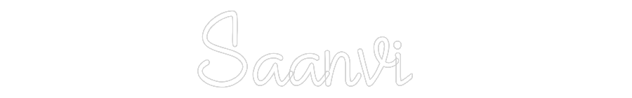 Custom Neon: Saanvi