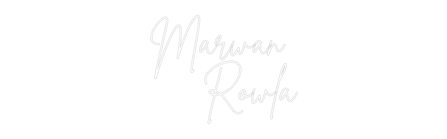 Custom Neon: Marwan
Rowla