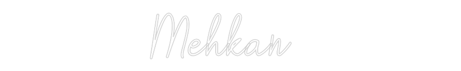 Custom Neon: Mehkan