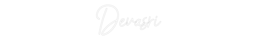 Custom Neon: Devasri