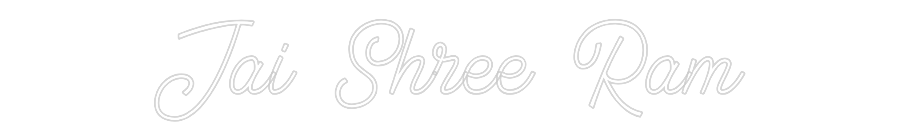 Custom Neon: Jai Shree Ram