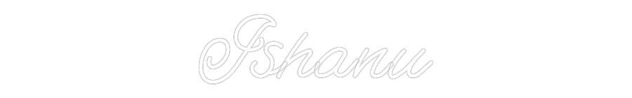 Custom Neon: Ishanu