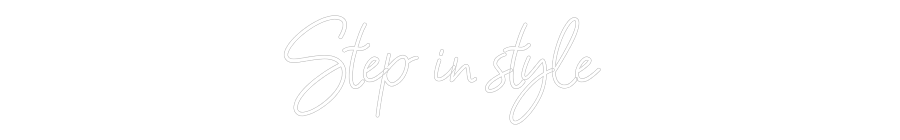 Custom Neon: Step in style