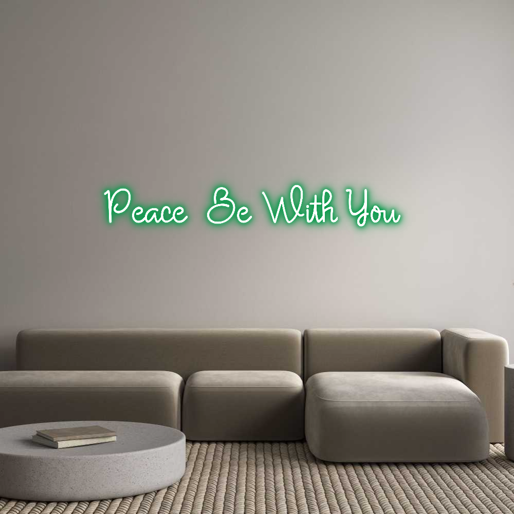 Custom Neon: Peace Be Wit...