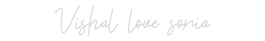 Custom Neon: Vishal love s...