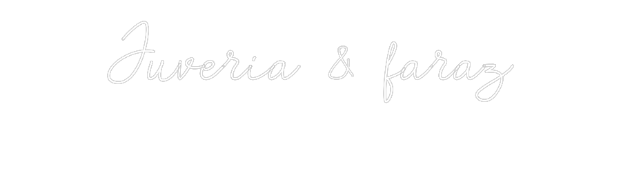Custom Neon: Juveria & far...
