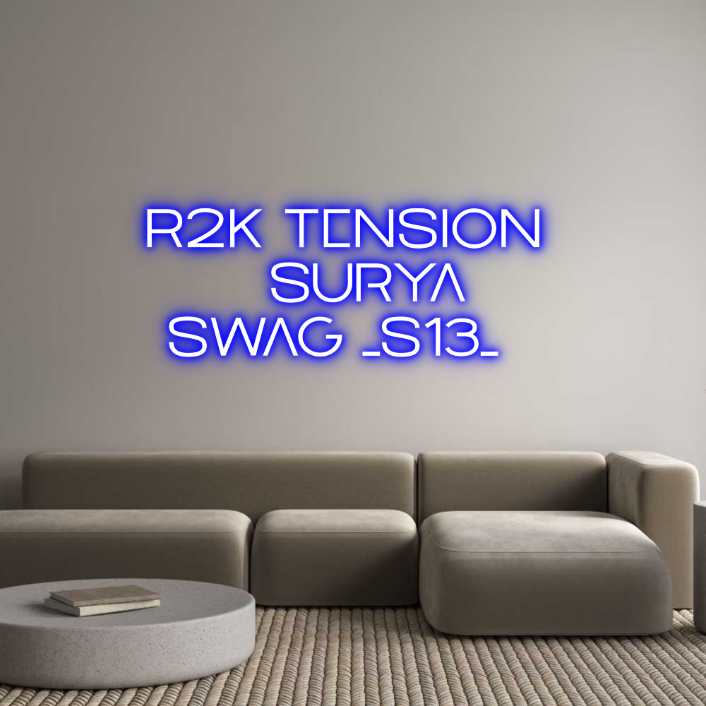 Custom Neon: R2K Tension
...