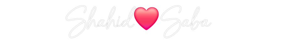 Custom Neon: Shahid❤️Saba