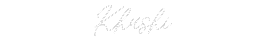 Custom Neon: Khushi