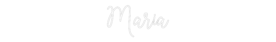 Custom Neon: Maria