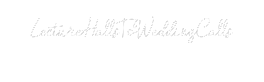 Custom Neon: LectureHallsT...