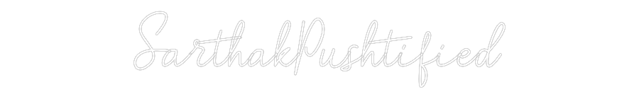 Custom Neon: SarthakPushti...