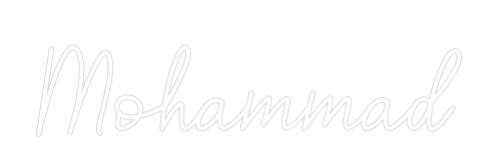Custom Neon: Mohammad