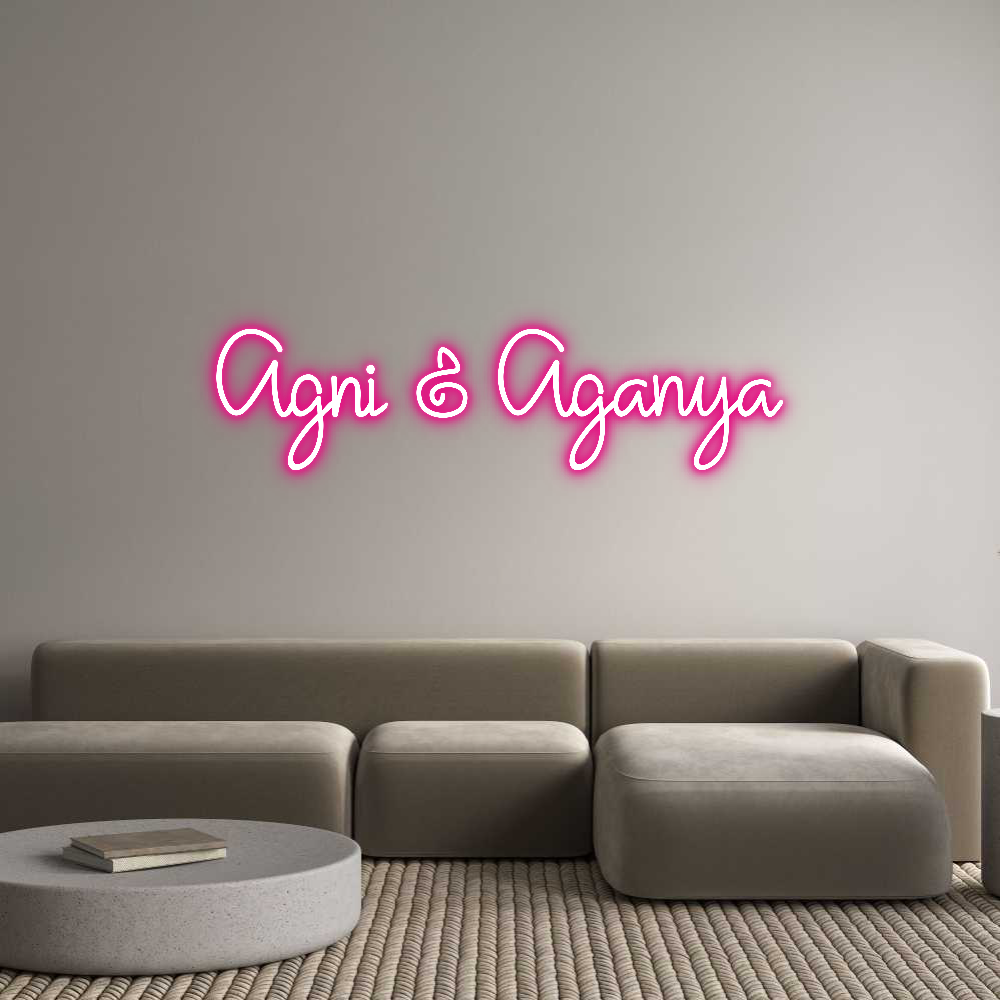 Custom Neon: Agni & Aganya