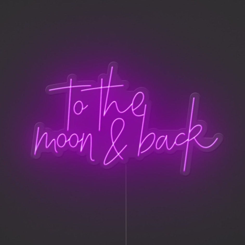 To The Moon And Back Neon Sign