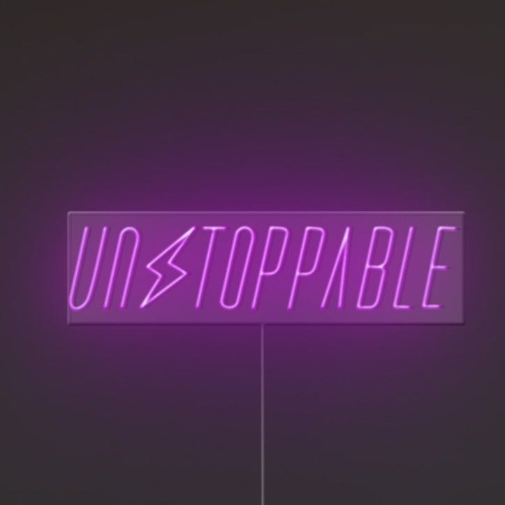 Unstopabe Neon Sign