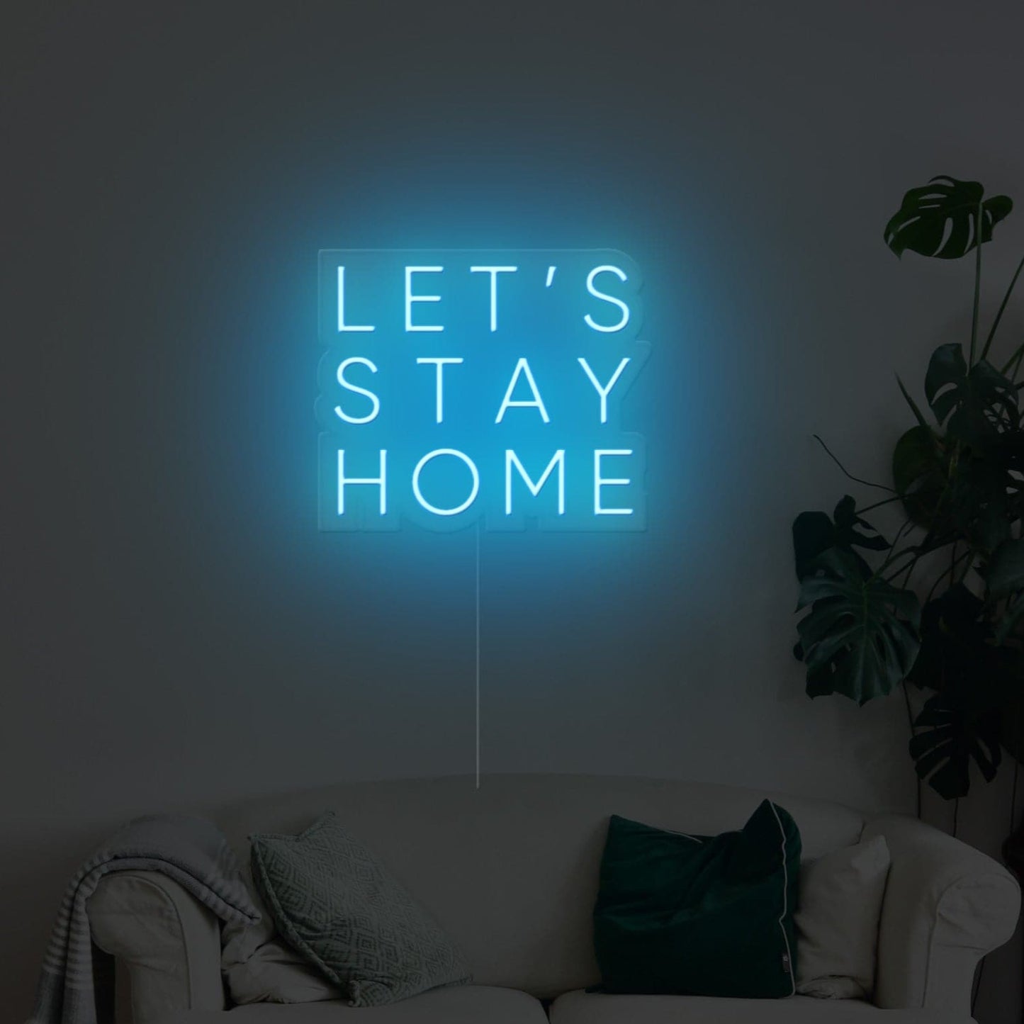 Let's Stay Home Neon Sign