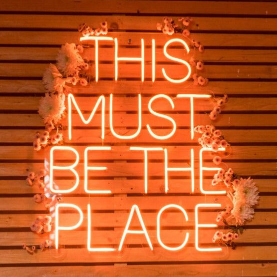 This Must Be The Place Neon Sign