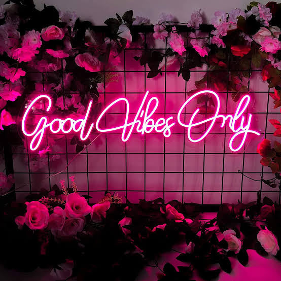 Good vibes only neon sign