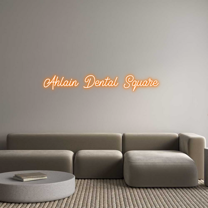 Custom Neon: Ahlain Dental...