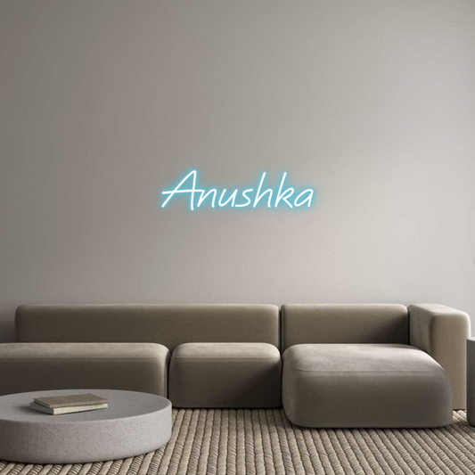 Custom Neon: Anushka