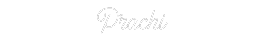 Custom Neon: Prachi