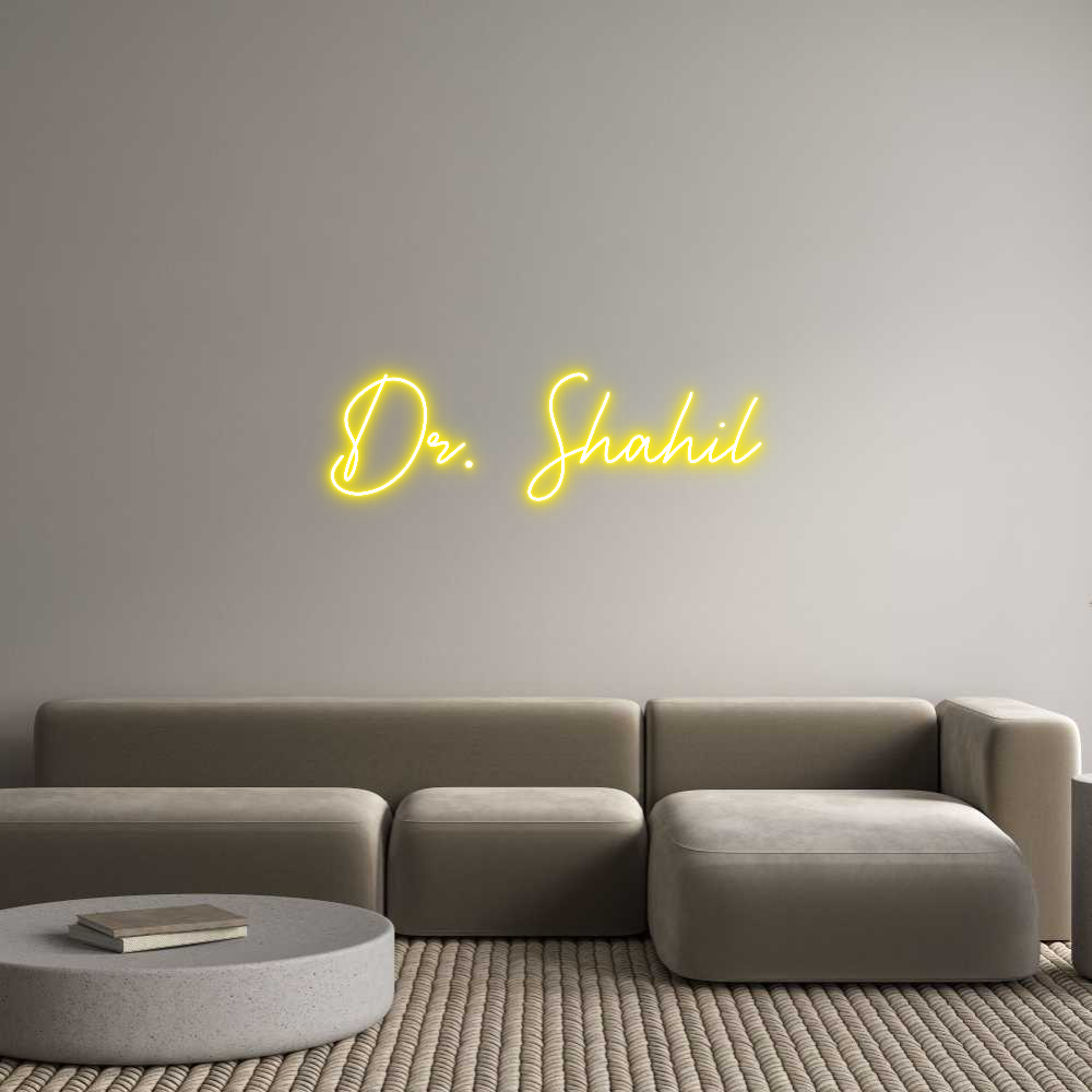 Custom Neon: Dr. Shahil