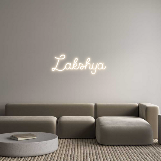 Custom Neon: Lakshya