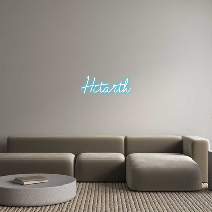 Custom Neon: Hitarth