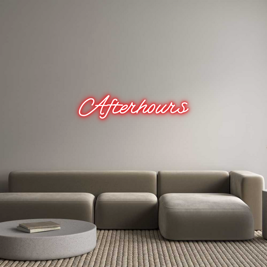 Custom Neon: Afterhours