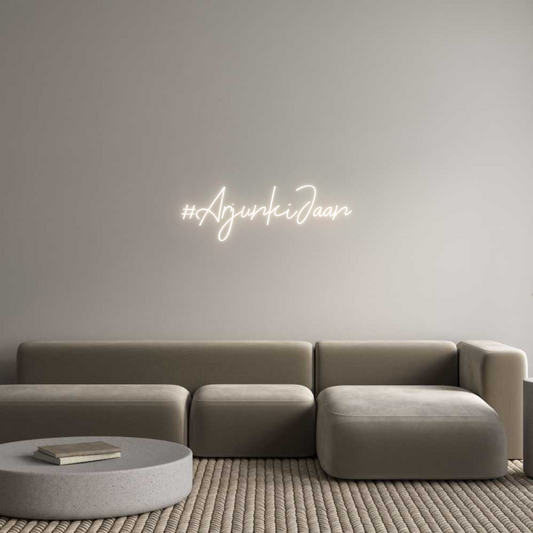 Custom Neon: #ArjunkiJaan