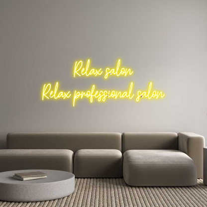 Custom Neon: Relax salon
...