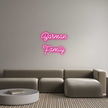 Custom Neon: Barman
Family