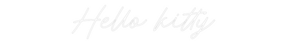 Custom Neon: Hello kitty