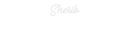 Custom Neon: Sherib