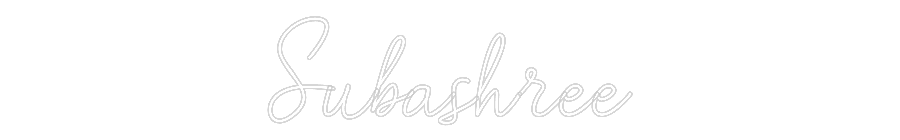 Custom Neon: Subashree
