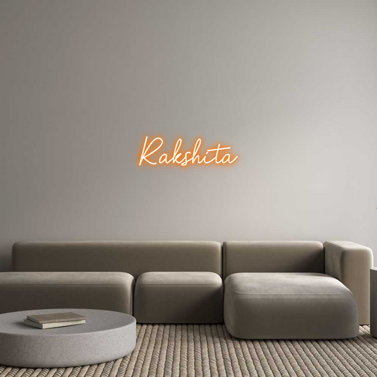 Custom Neon: Rakshita