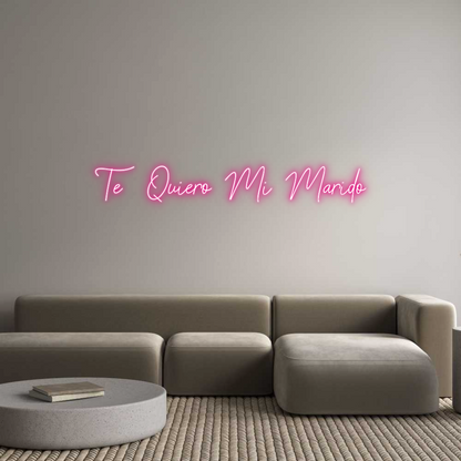 Custom Neon: Te Quiero Mi ...