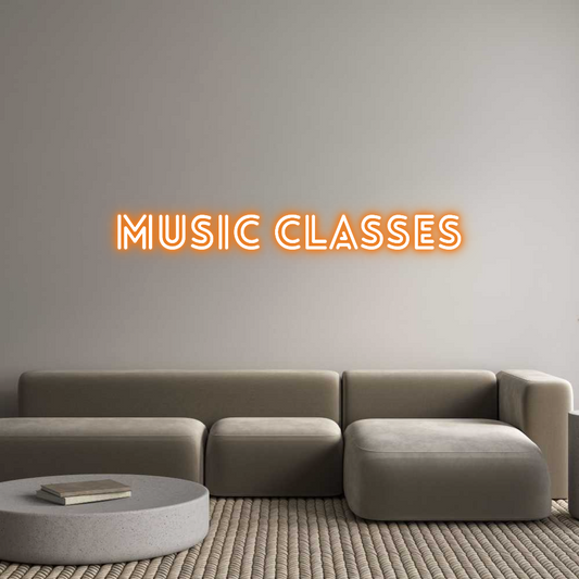 Custom Neon: MUSIC CLASSES