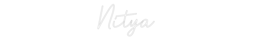 Custom Neon: Nitya