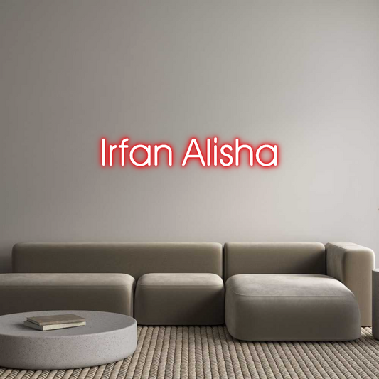 Custom Neon: Irfan Alisha