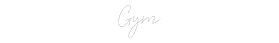 Custom Neon: Gym