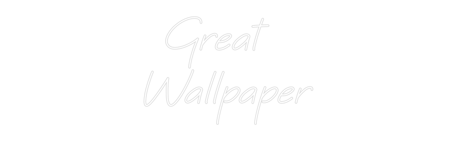 Custom Neon: Great 
Wallp...