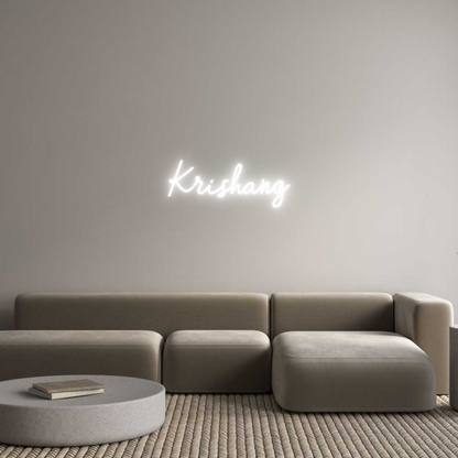 Custom Neon: Krishang