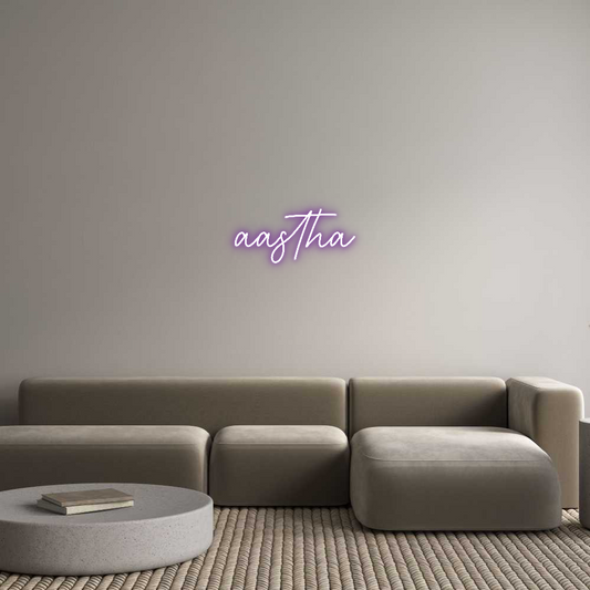 Custom Neon: aastha