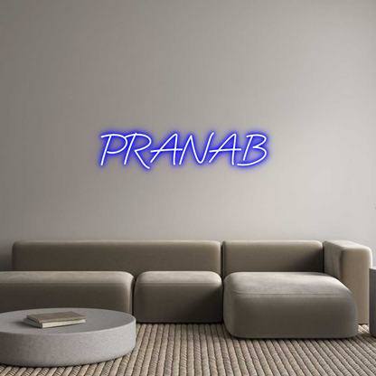 Custom Neon: PRANAB