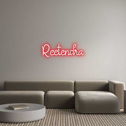 Custom Neon: Reetendra