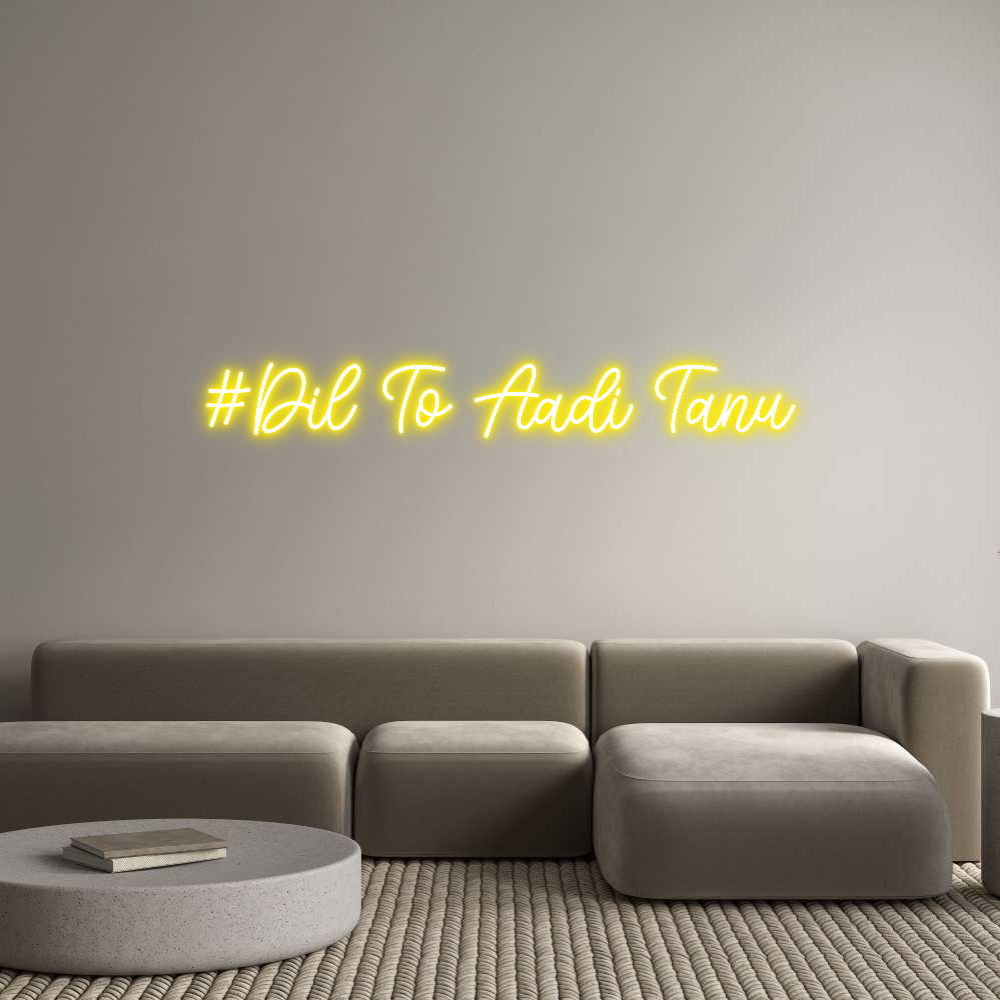 Custom Neon: #Dil To Aadi ...