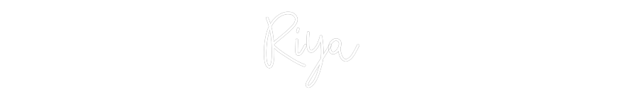 Custom Neon: Riya