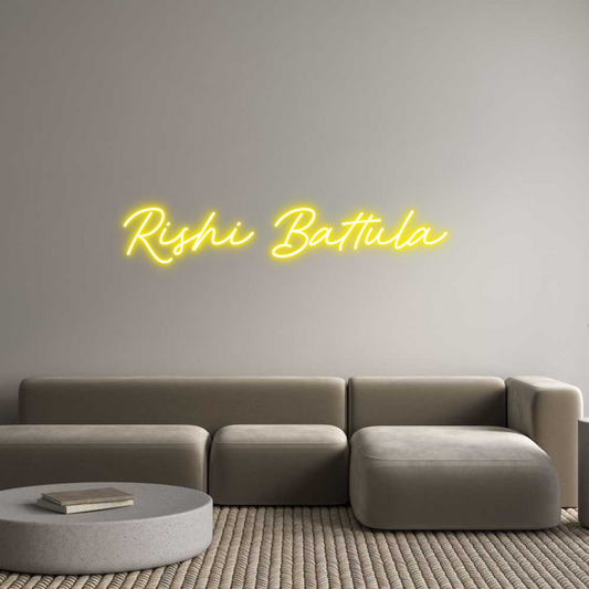 Custom Neon: Rishi Battula